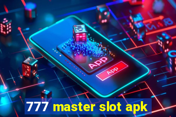 777 master slot apk