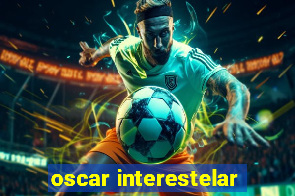 oscar interestelar