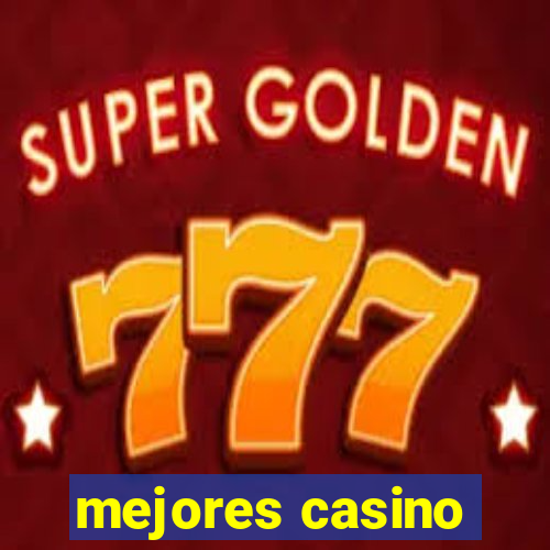 mejores casino