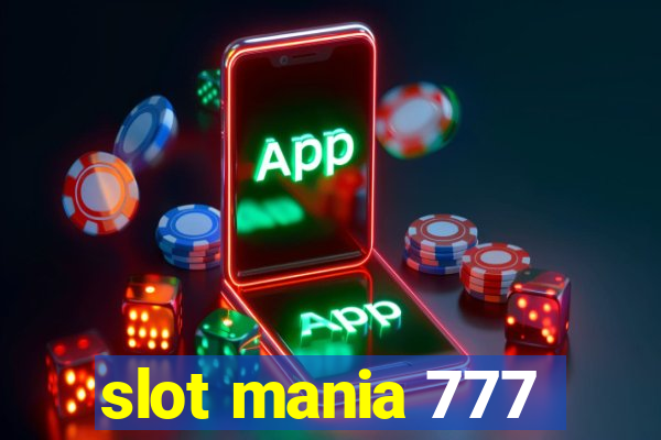 slot mania 777