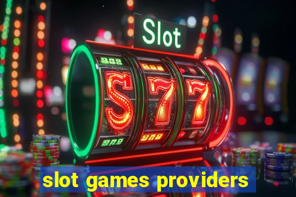 slot games providers