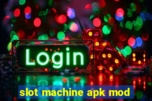 slot machine apk mod