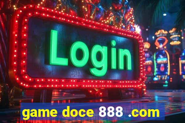 game doce 888 .com