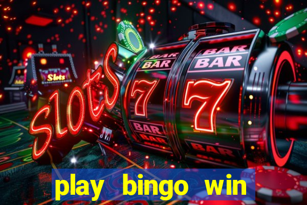 play bingo win real money