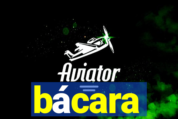 bácara