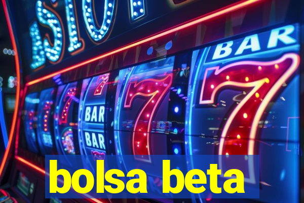 bolsa beta