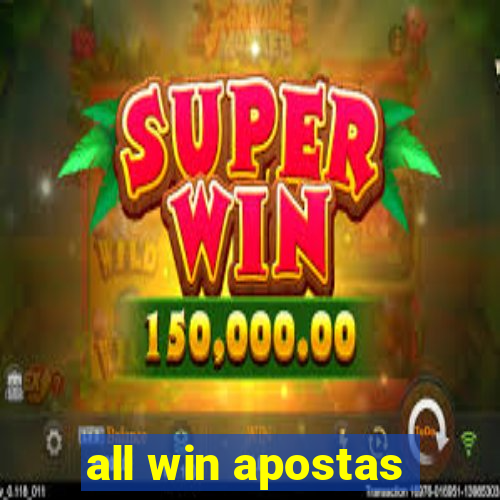 all win apostas