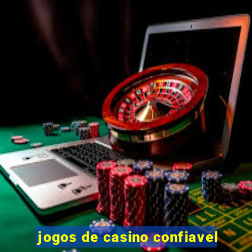 jogos de casino confiavel