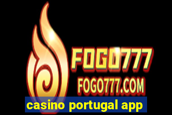 casino portugal app