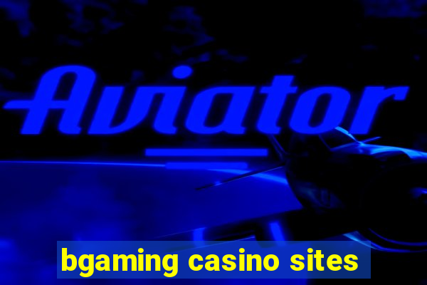 bgaming casino sites