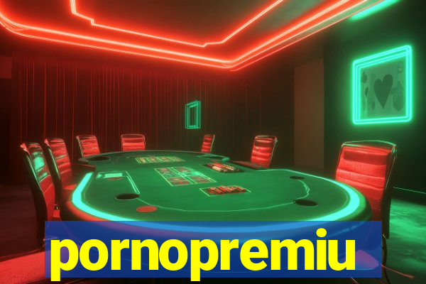 pornopremiu