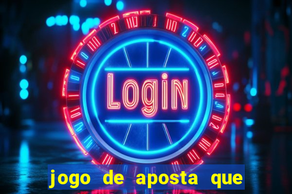 jogo de aposta que paga de verdade