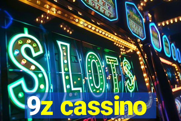 9z cassino