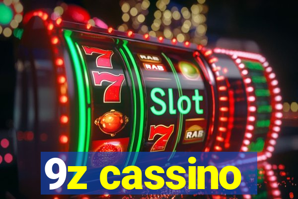 9z cassino