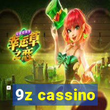 9z cassino