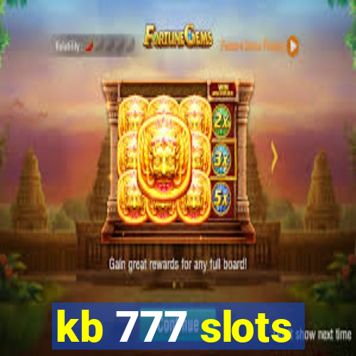 kb 777 slots