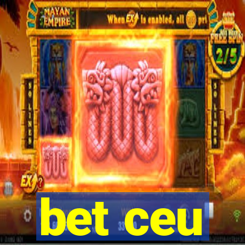 bet ceu