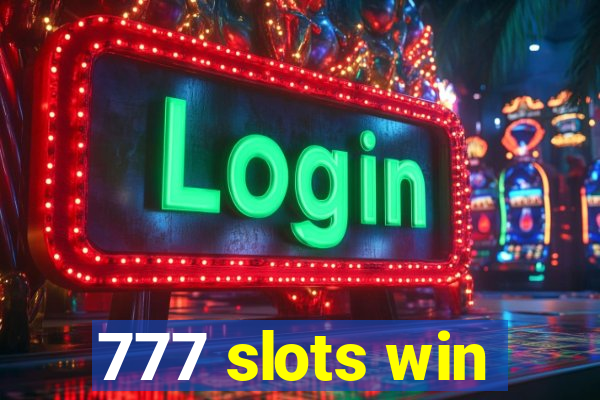 777 slots win