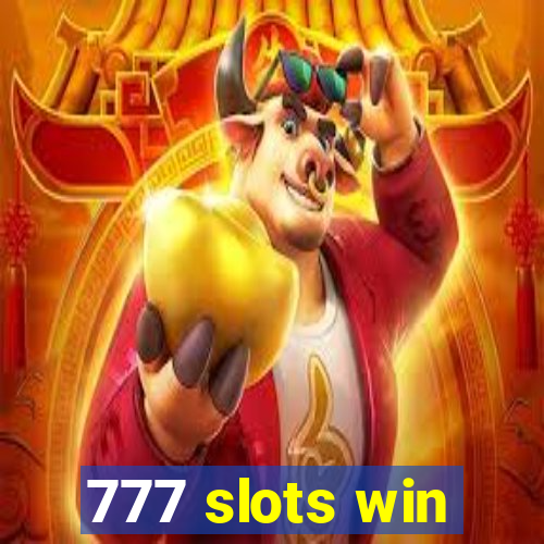 777 slots win