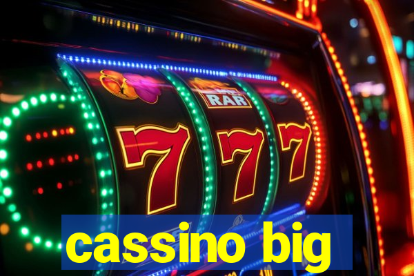 cassino big