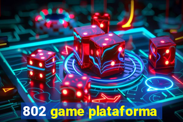 802 game plataforma