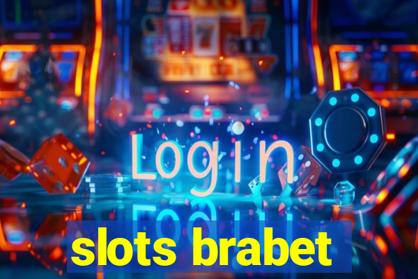 slots brabet