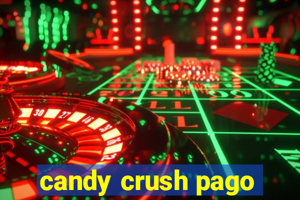 candy crush pago