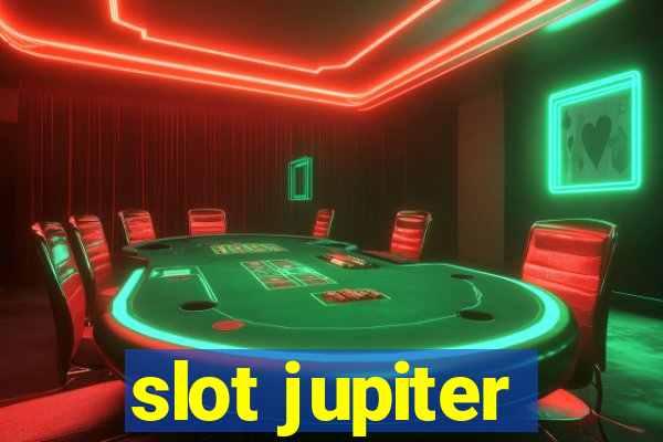 slot jupiter