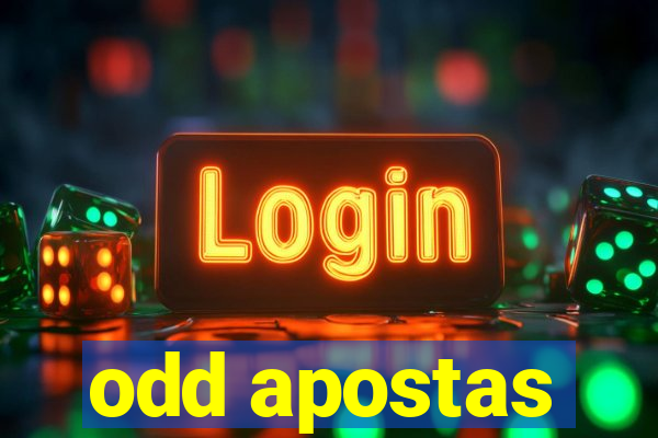 odd apostas