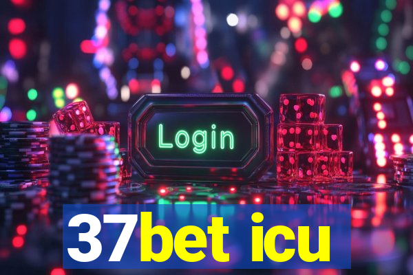 37bet icu