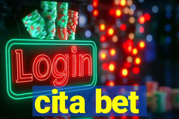 cita bet