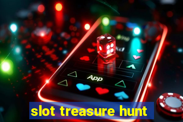 slot treasure hunt