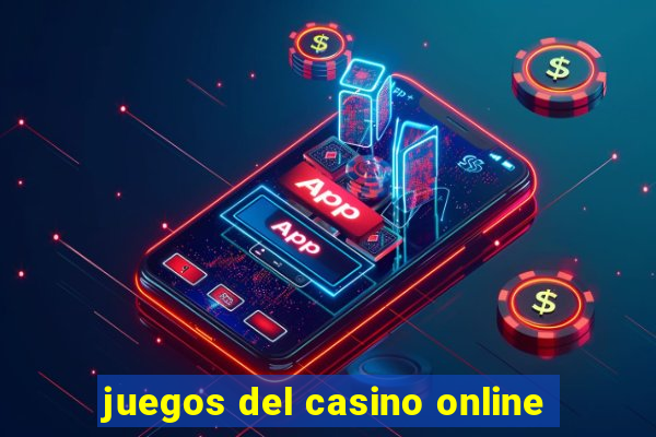 juegos del casino online