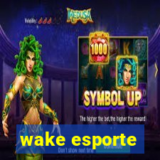 wake esporte