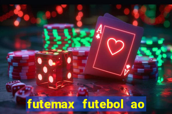 futemax futebol ao vivo hd