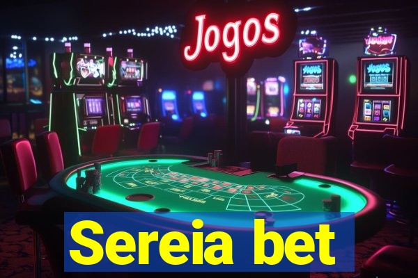 Sereia bet