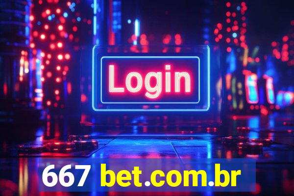 667 bet.com.br