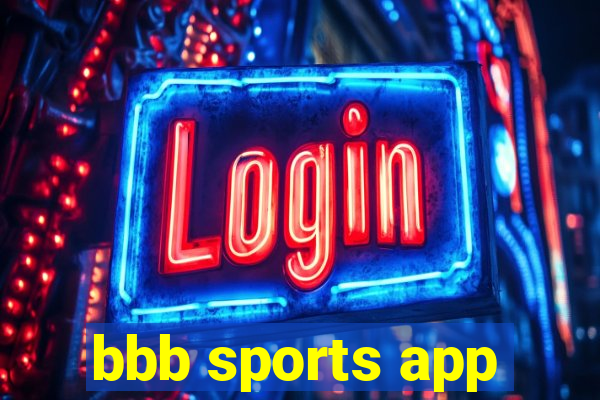 bbb sports app