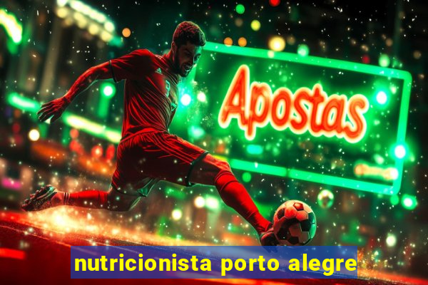 nutricionista porto alegre