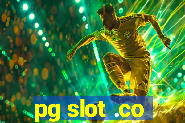 pg slot .co