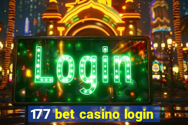 177 bet casino login