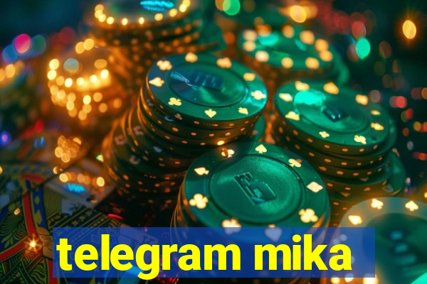 telegram mika