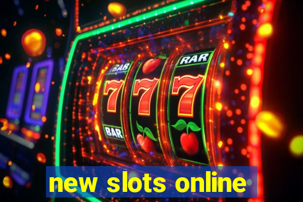 new slots online