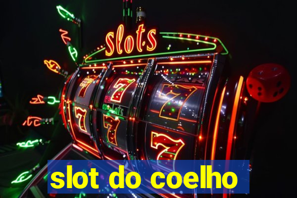 slot do coelho