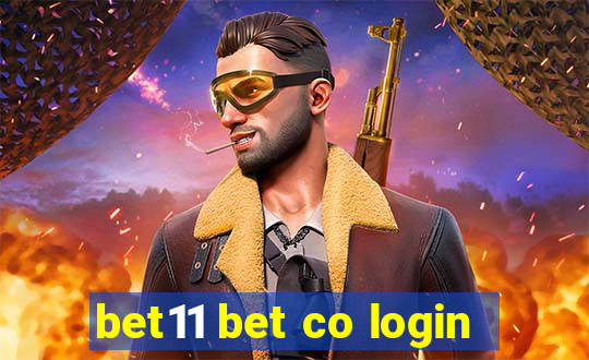 bet11 bet co login