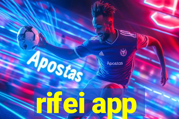 rifei app