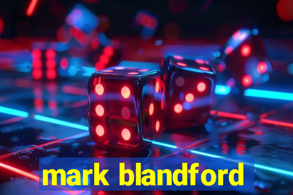 mark blandford