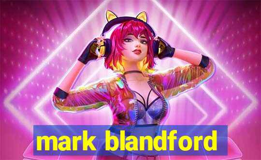 mark blandford