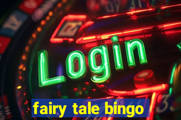 fairy tale bingo