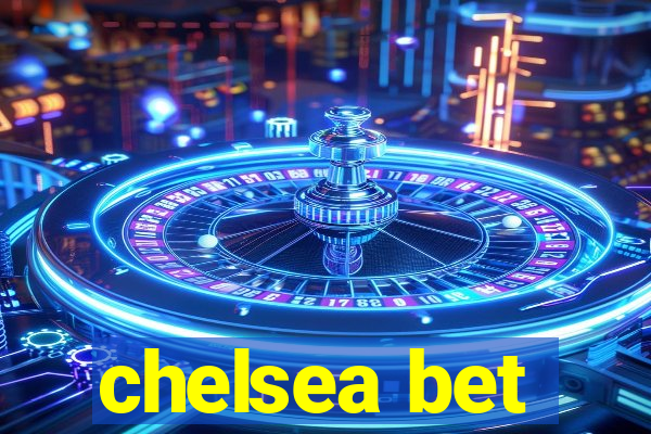 chelsea bet